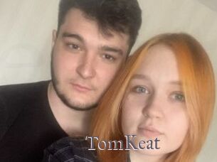 TomKeat