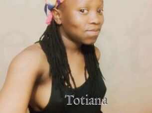 Totiana