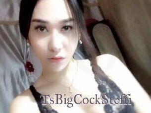 TsBigCockSteffi