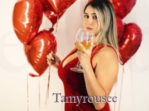 Tamyrousee