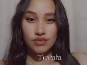 Trululu