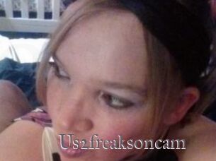 Us2freaksoncam
