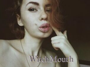 WitchMouth