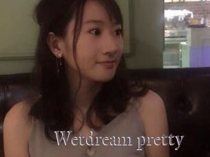 Wetdream_pretty