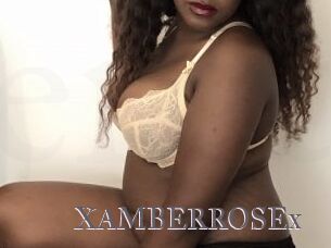 XAMBERROSEx