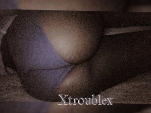 X_trouble_x