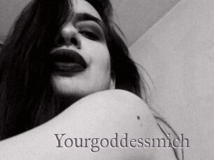 Yourgoddessmich